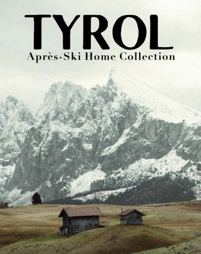 New collection launching - TYROL APRÈS-SKI